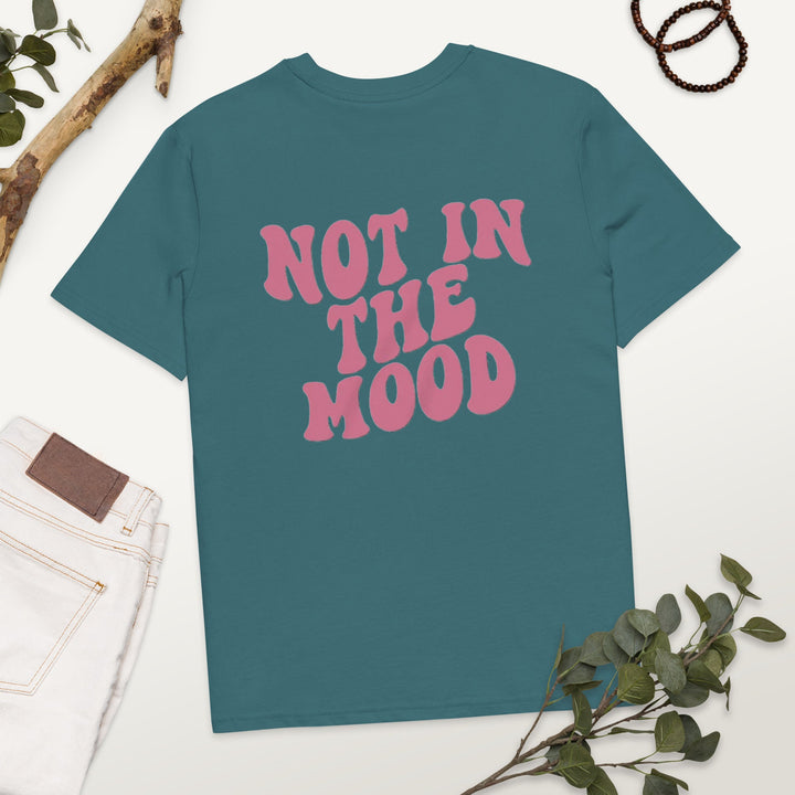 Not In The Mood Shirt-Cargo Chic